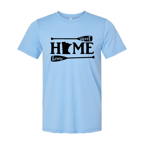 Home Sweet Home T-Shirt